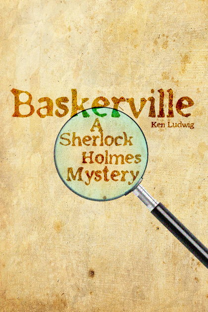 Baskerville A Sherlock Holmes Mystery Show Poster